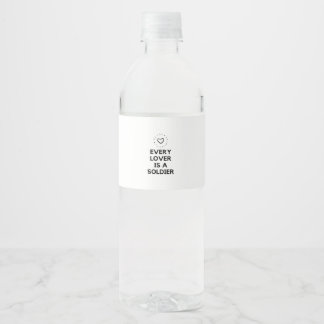 Étiquette Pour Bouteilles D'eau Chaque amant est un soldat