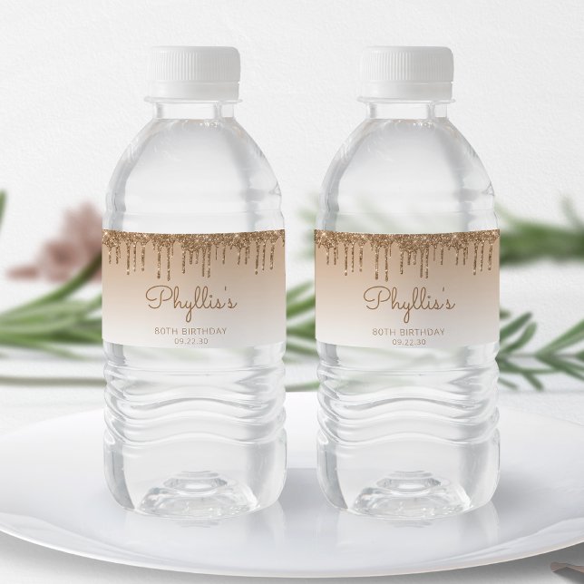 Étiquette Pour Bouteilles D'eau Chic Gold Parties scintillant Drip 80th Birthday P (Créateur téléchargé)