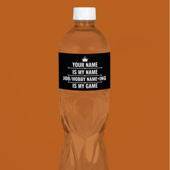 Étiquette Pour Bouteilles D'eau Nom du travail et du passe-temps Funny personnalis (Créateur téléchargé)