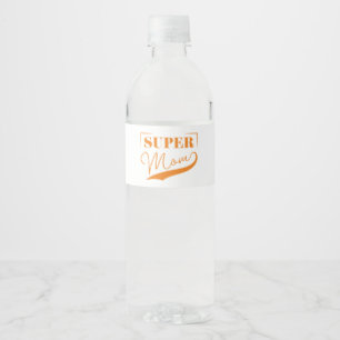 Étiquette Pour Bouteilles D'eau Super Maman