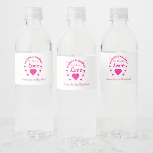 Étiquette Pour Bouteilles D'eau Tellement d'amour Mariage événement (Bouteilles)