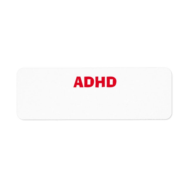 Étiquette Problème de santé ADHD (Devant)
