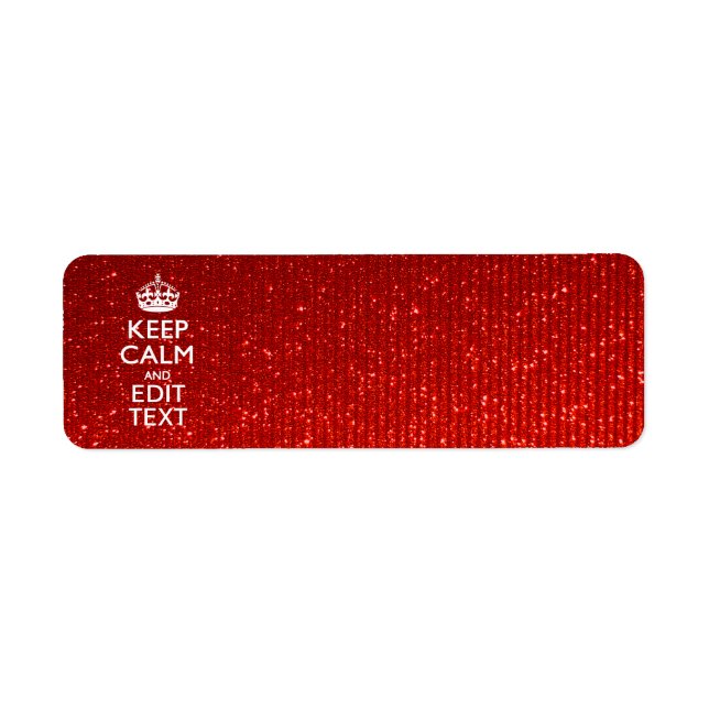 Étiquette Red Sensation Restez calme et ayez votre texte (Devant)