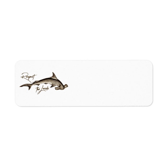Étiquette Respectez la citation amusante de requin marteau l (Devant)