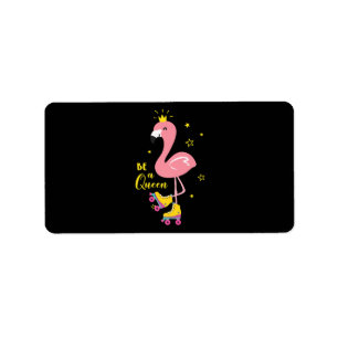 Étiquette Soyez Une Reine Rose Flamant rose Roller Femmes Fi