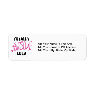 Étiquette T-shirts et cadeaux Lola rose totalement géniaux