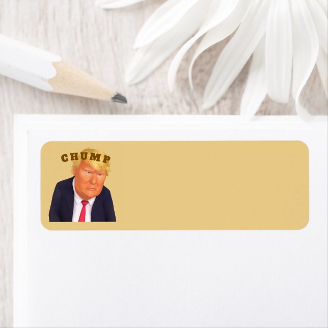 Étiquette Trump/Chump Return Address Label (En situation)