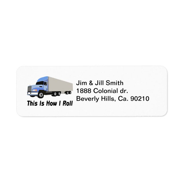 Étiquette Voici Comment je roule Semi Truck (Devant)