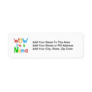 Étiquette WOW Je suis un T-shirts et cadeaux Nana