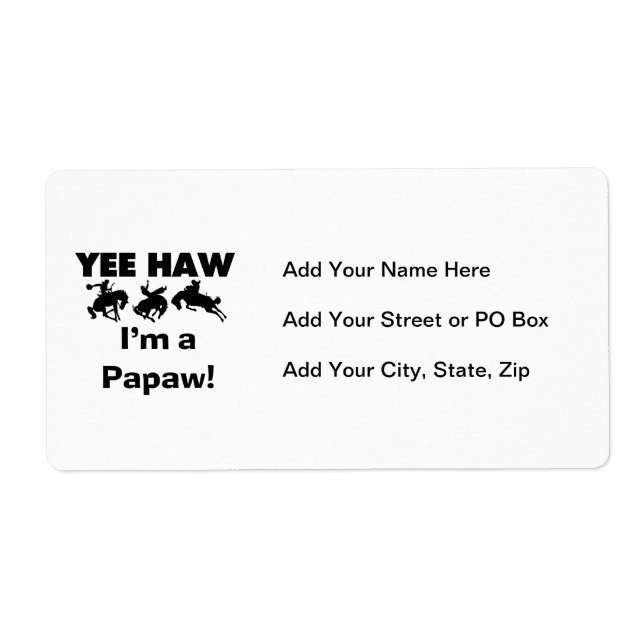 Étiquette Yee Haw Je suis un T-shirts et cadeaux Papaw (Devant)