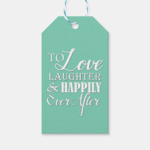 Étiquettes-cadeau Amour Rire Heureusement Jamais Après Mariage
