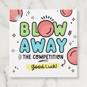 Étiquettes Cadeau Blow out the Competition Good Luck Game