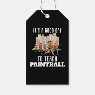 Étiquettes-cadeau C'est un bon jour pour enseigner le paintball