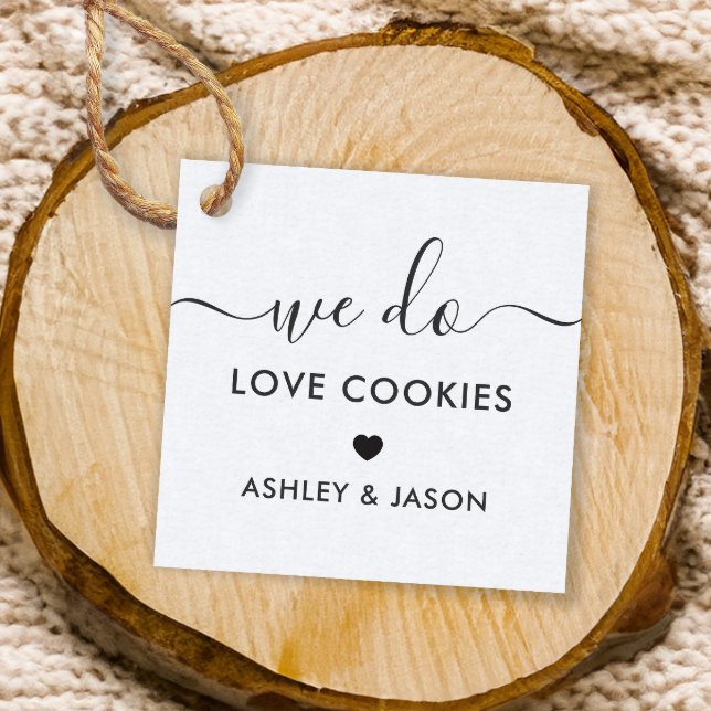 Étiquettes Cadeau Cookie mariage Favoriser, Nous Aimons Les Cookies (Créateur téléchargé)