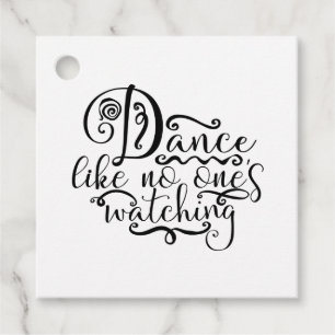 Étiquettes Cadeau Danse Comme Personne Ne Regarde Danser Reine