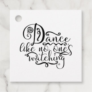 Étiquettes Cadeau Danse Comme Personne Ne Regarde Danser Reine