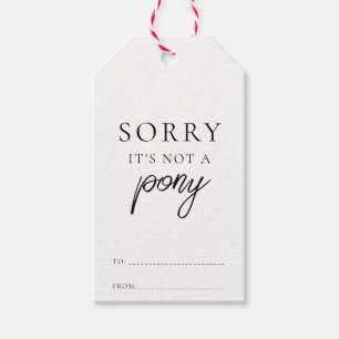Étiquettes-cadeau Désolé, ce n'est pas un pony drôle Noël