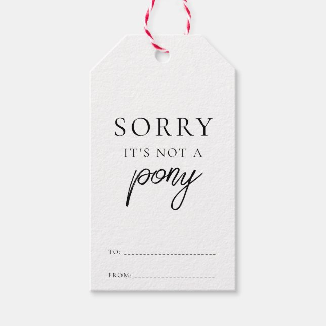 Étiquettes-cadeau Désolé, ce n'est pas un pony drôle Noël (Devant)