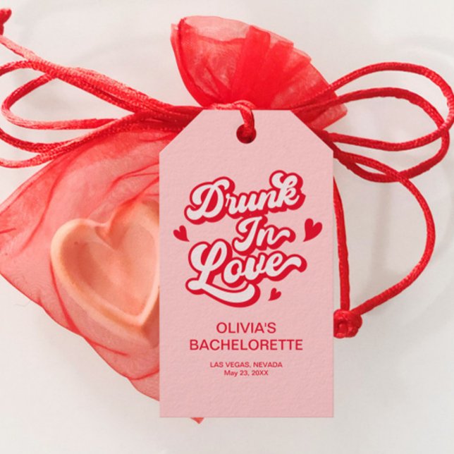 Étiquettes-cadeau Drunk In love Bachelorette Favoriser (Créateur téléchargé)