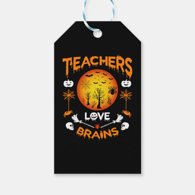 Étiquettes-cadeau Enseignants Aiment Cerveaux Drôle Halloween T-shir (Devant)
