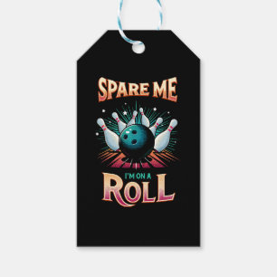 Étiquettes-cadeau Épargnez-Moi Je suis sur un Roulement - Bowling