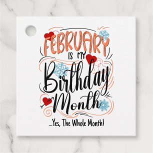 Étiquettes Cadeau Février mon mois d'anniversaire. Oui, Tout Le Mois