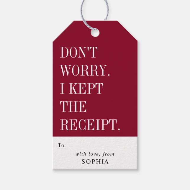 Étiquettes-cadeau Funny Humorous Don't Worry I Kept The Receipt (Devant)