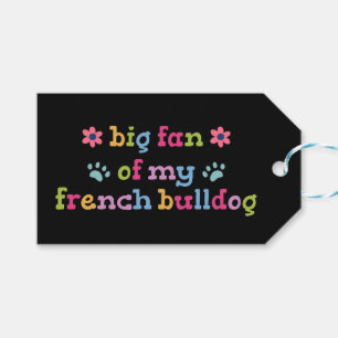 Étiquettes-cadeau Grand fan de mon Bouledogue Français
