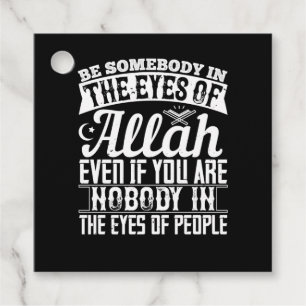 Étiquettes Cadeau Islam - Soyez Quelqu'Un Dans Les Yeux D'Allah