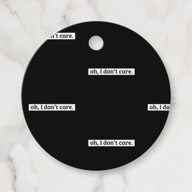 Étiquettes Cadeau Je me fiche du message sarcastique (Devant)