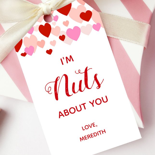 Étiquettes-cadeau Je suis Nuts À propos de vous Valentine's Day Gift (Créateur téléchargé)
