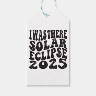 Étiquettes-cadeau J'Étais Là Solaire Eclipse 2025 Partial Eclipse