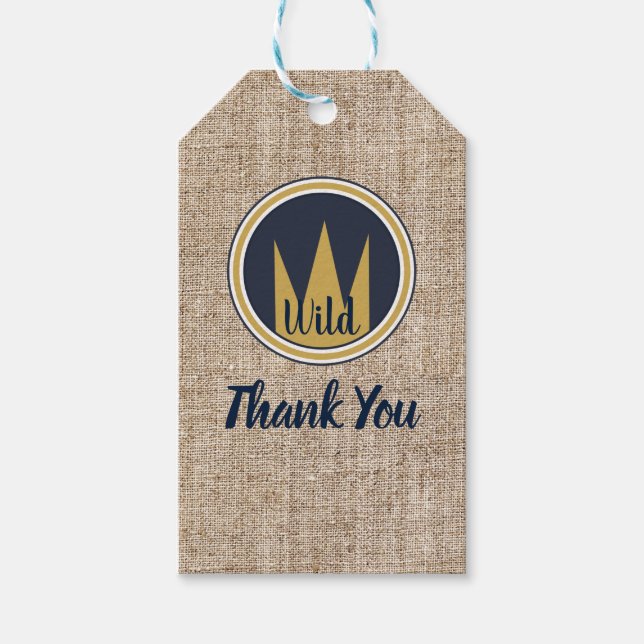 Étiquettes-cadeau King Wild Thing Gold Crown Burlap Anniversaire (Devant)