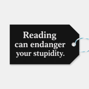 Étiquettes-cadeau La lecture peut mettre en danger votre stupidité