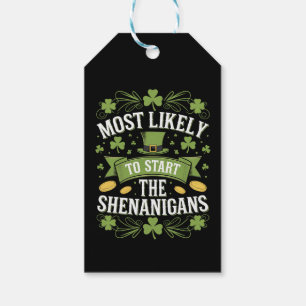 Étiquettes-cadeau Le Plus Probable À Démarrer Le St patrick Shenanig