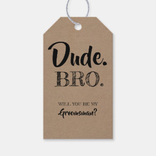 Étiquettes-cadeau Mec Bro Serez-Vous Mon Groomsman