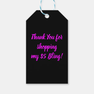 Étiquettes-cadeau Merci pour faire des emplettes mes $5 Bling