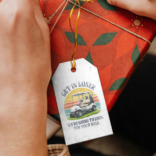 Étiquettes-cadeau Monte dans la voiture, abruti, on va chercher ta b