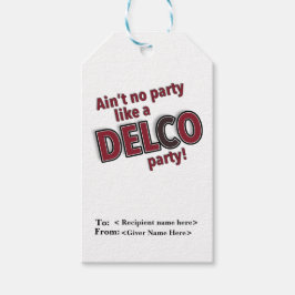 Étiquettes-cadeau Ne faites pas partie comme le Delco Party