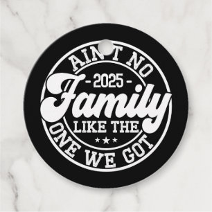 Étiquettes Cadeau Pas de famille comme Humour Amusant Anniversaire C