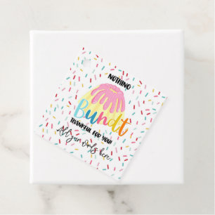 Étiquettes Cadeau rien à faire bundt vous appréciez cake bénévole