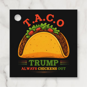 Étiquettes Cadeau Taco Trump chasse toujours les poulets amusants