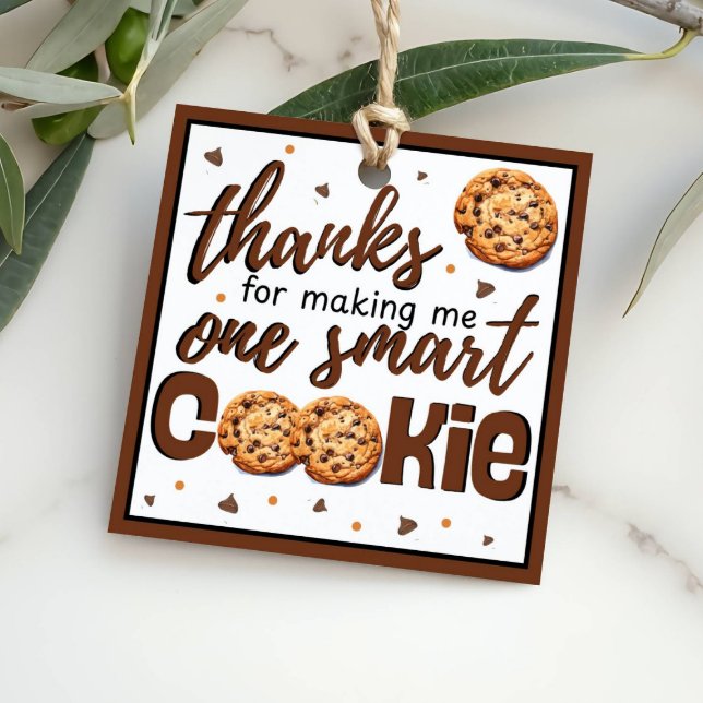 Étiquettes Cadeau Teacher Thank You One Smart Cookie Gift (Créateur téléchargé)