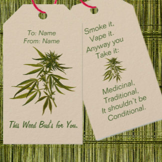 Étiquettes-cadeau This Weed Bud's for You.