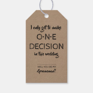 Étiquettes-cadeau Une Décision Drôle Groomsman Proposition