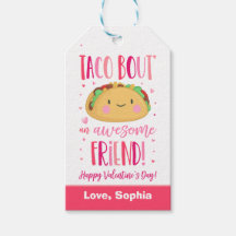 Valentine Taco Bout Une Awesome Friend School