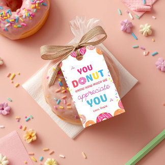 Étiquettes-cadeau You Donut Know How Much We Appreciate You Teacher 