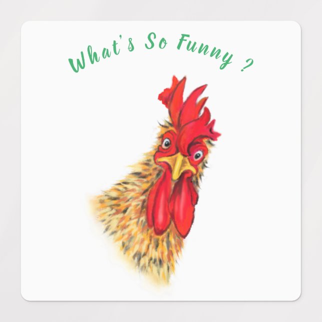 Étiquettes Funny Surprised Curious Rooster - What's So Funny (Design 3)