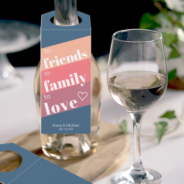 Étiquettes Pour Bouteilles À amis Famille Amour Mariage ID822 (Front/Back In Situ)