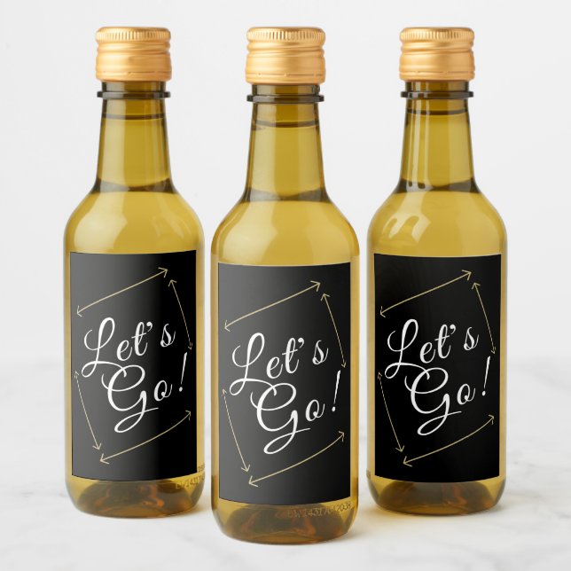 Étiquettes Pour Bouteilles De Vin lettrage amusant LET'S GO! | (Bouteilles)